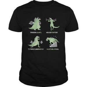 Tricera Squats Velocitraptor Tyrannosaurus Flex Gluteasoreus Shirt